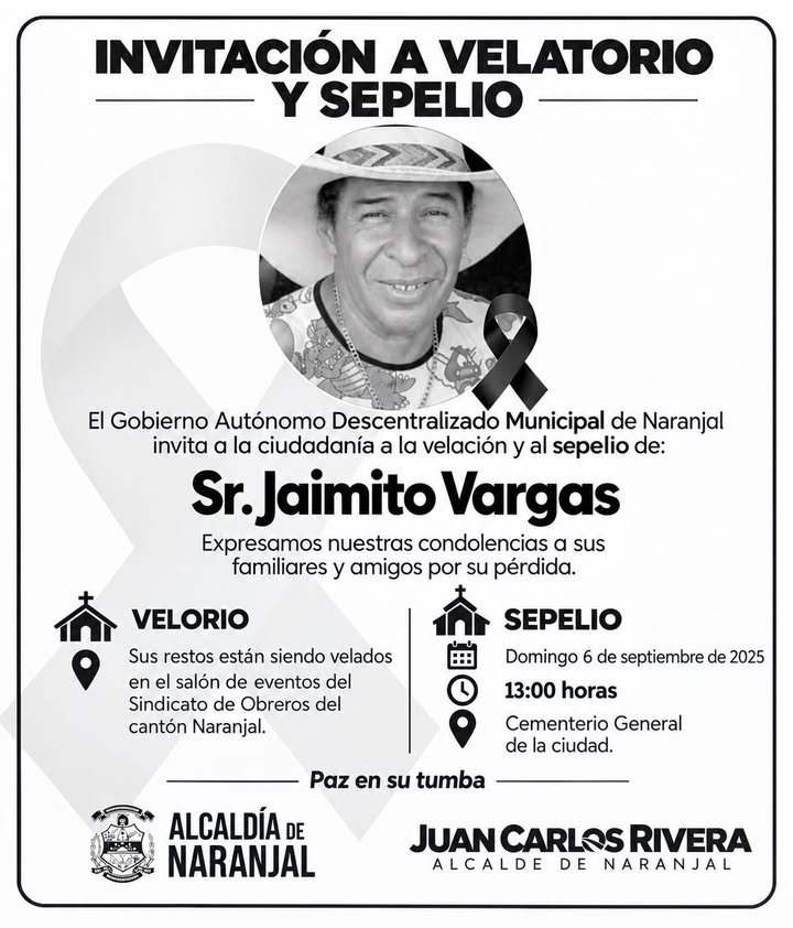GAD Naranjal invita a la ciudad al velatorio y sepelio del Sr. Jaimito Vargas
